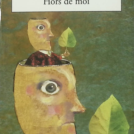 Hors de moi – Didier Van Cauwelaert roman contemporain identité amnésie mystère reconstruction thriller psychologique - Livre