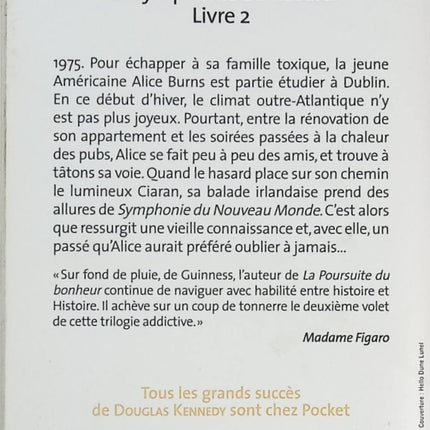 Roman contemporain suspense émotions famille La Symphonie du hasard Livre 2 Douglas Kennedy - Livre