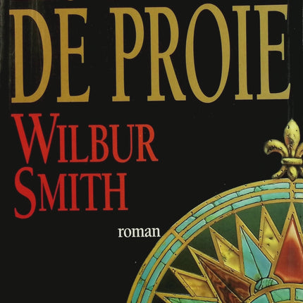 Les Oiseaux de proie – Wilbur Smith – roman aventure historique occasion - Livre