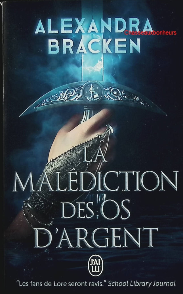 La Malédiction des os d’argent – Alexandra Bracken – Roman fantasy young adult d’occasion - Livre