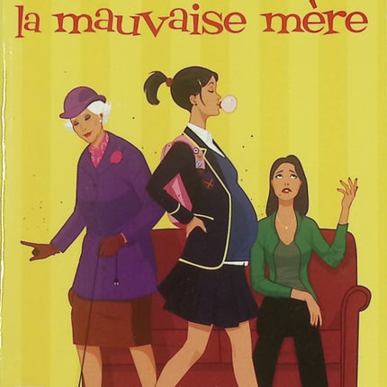 Le manuel de la mauvaise mère livre adulte Kate Long roman humour parentalité famille émotions - Livre