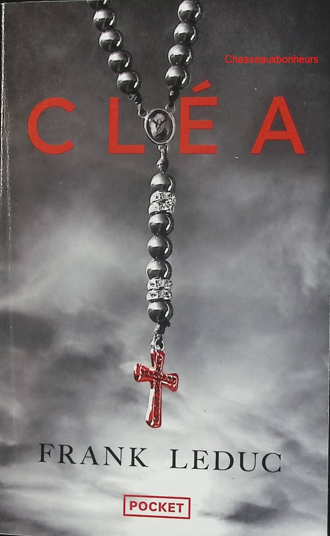 Cléa – Frank Leduc – Roman suspense psychologique d’occasion - Livre