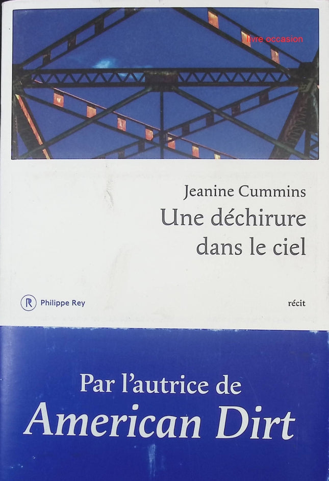 Une déchirure dans le ciel - Jeanine Cummins - livre