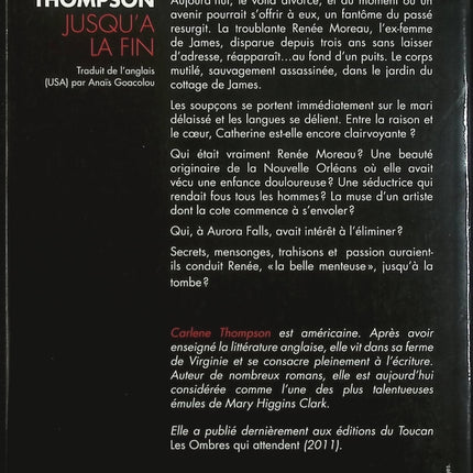 Jusqu’à la fin – Carlene Thompson thriller suspense psychologique disparition secrets meurtre tension - Livre