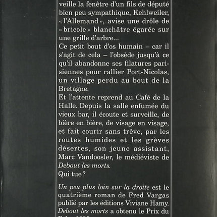 Un peu plus loin sur la droite – polar et suspense de Fred Vargas enquête et mystère - livre