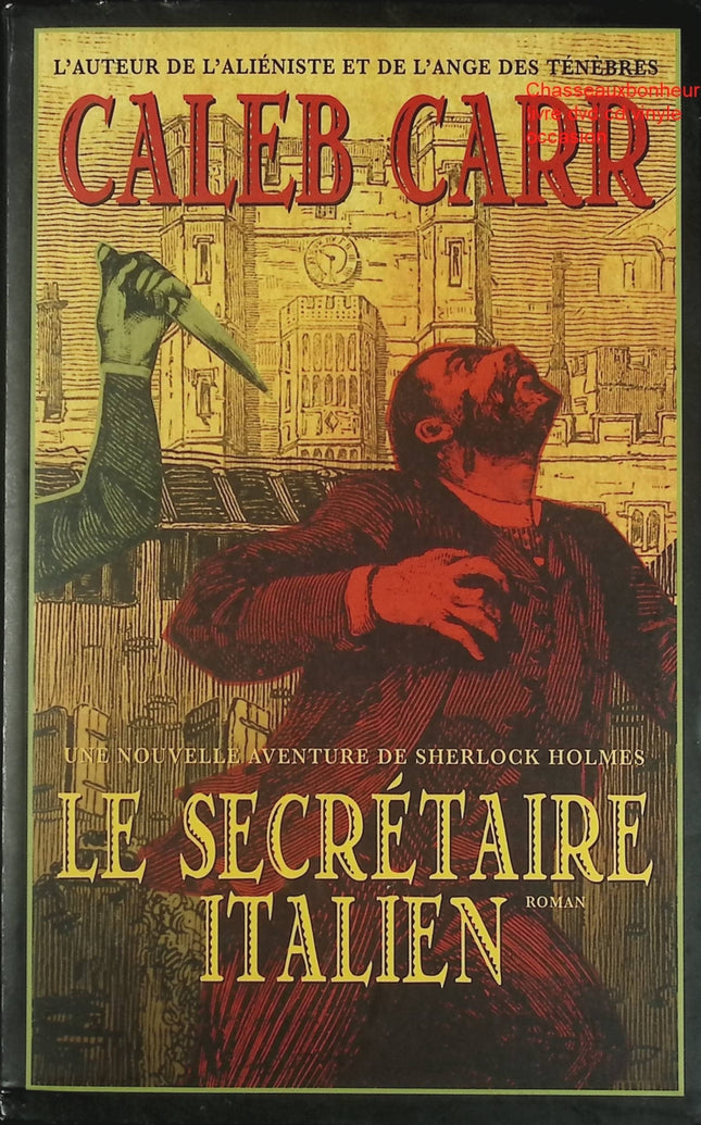 Roman thriller historique et espionnage – Le Secrétaire italien Caleb Carr - Livre