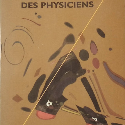 Le Rêve des physiciens – comprendre l’univers et les forces fondamentales de la physique | Jean-Pierre Pharabod, Bernard Pire - livre