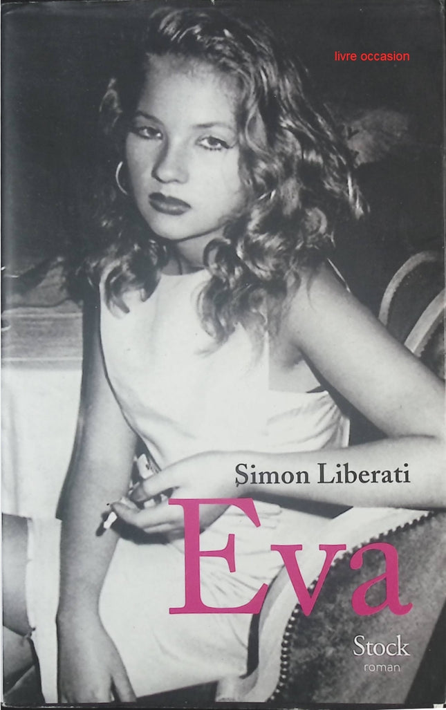 Eva - Simon Liberati - livre
