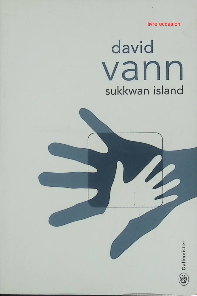 Sukkwan Island – roman psychologique intense dans l’Alaska sauvage de David Vann - livre