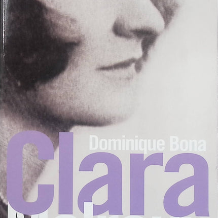 Clara Malraux – Nous avons été deux – Dominique Bona – biographie littéraire et portrait d’une femme libre – livre d’occasion - Livre