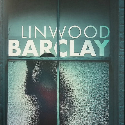 En lieux sûrs – Linwood Barclay thriller suspense disparition enquête secrets de famille tension - Livre