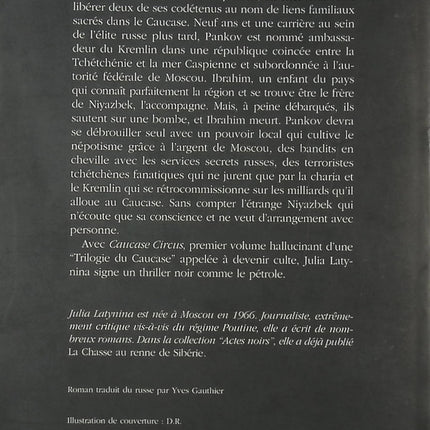 La Trilogie du Caucase – Tome 1 : Caucase Circus – roman d’espionnage et aventure de Julia Latynina suspense et intrigue - livre
