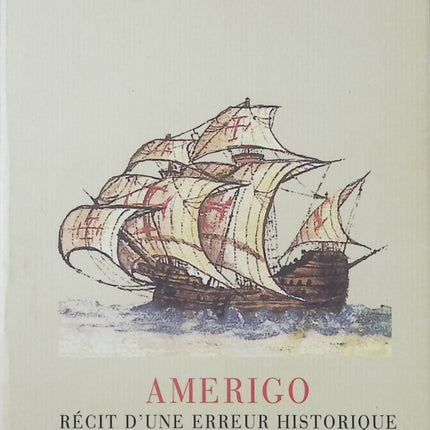 Roman historique biographie Amerigo récit d’une erreur historique – Stefan Zweig - livre