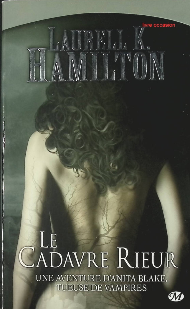 Anita Blake - tome 2 - Le cadavre rieur - Laurell K. Hamilton - livre