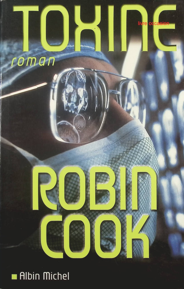 Toxine - Robin Cook - livre