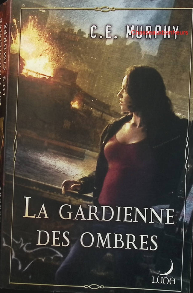 La gardienne des ombres – C.E. Murphy – Fantasy urbaine vampires et gargouilles d’occasion - Livre