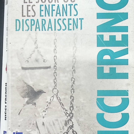 Lundi mélancolie : Le jour où les enfants disparaissent - Nicci French - Livre