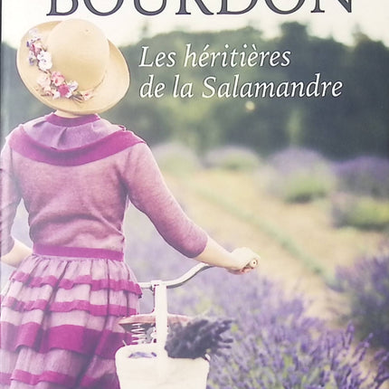 Les Héritières de la Salamandre – roman contemporain de Françoise Bourdon secrets et passions familiales - livre