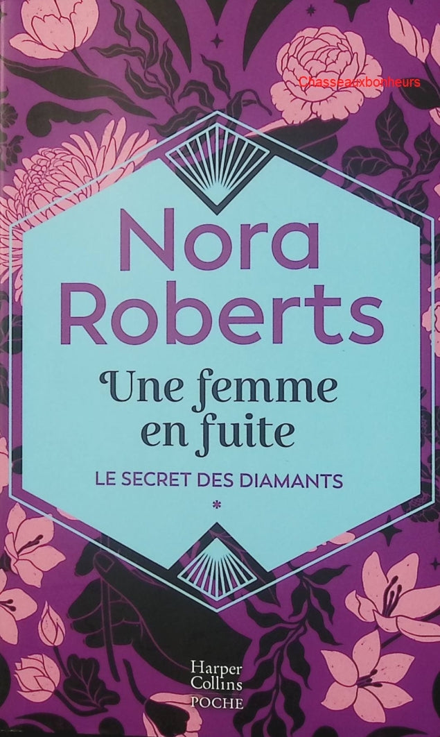 Une femme en fuite – Nora Roberts – roman suspense romance occasion - Livre