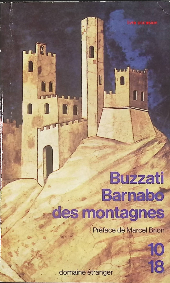 Barnabo des montagnes – Dino Buzzati – roman poétique et mélancolique sur l’enfance et la nature - livre