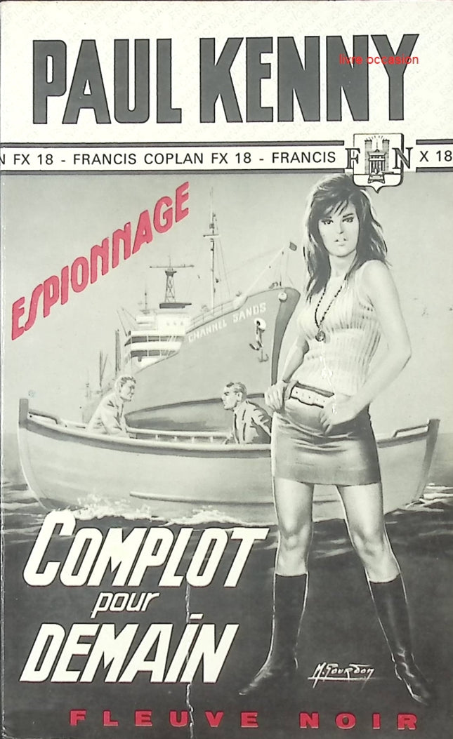 Complot pour demain - Paul Kenny - Roman policier, thriller et intrigue haletante - livre