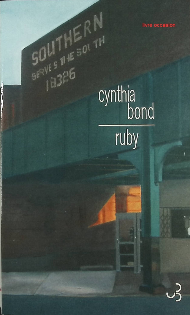 Ruby - Cynthia Bond - livre