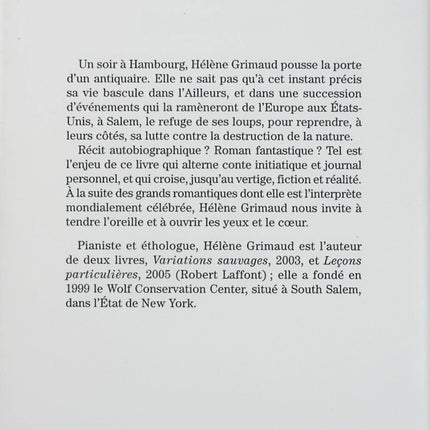 Retour à Salem – Hélène Grimaud – roman autobiographique et réflexion sur la nature et le sauvage – livre d’occasion - Livre