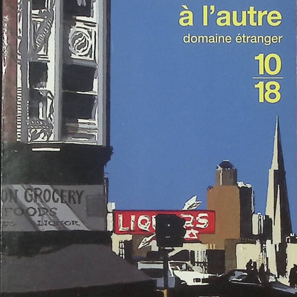 Chroniques de San Francisco, tome 5 - D’un bord à l’autre livre adulte Armistead Maupin roman contemporain drame et humour urbain - Livre