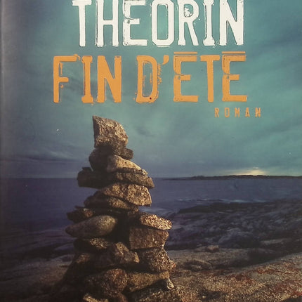 Fin d’été – Johan Theorin – thriller nordique et suspense psychologique – livre d’occasion - Livre