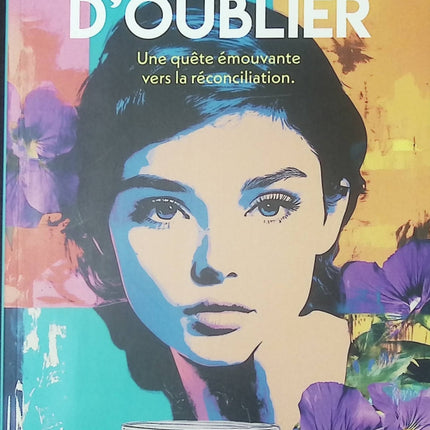 Souviens-toi d’oublier – roman contemporain et drame émotionnel – Isabelle Cousteil - Livre