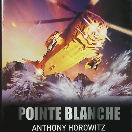 Alex Rider – Tome 2 : Pointe Blanche – Anthony Horowitz – roman jeunesse espionnage et action - Livre