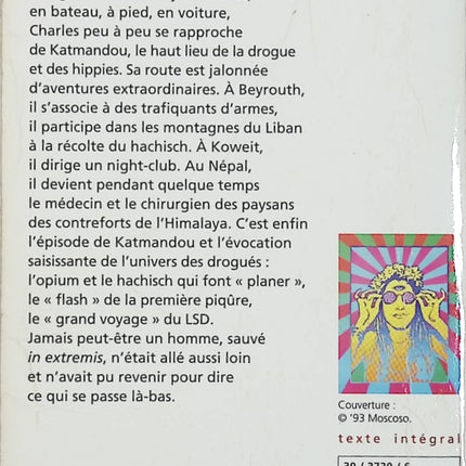 Flash ou le Grand voyage – Charles Duchaussois – récit autobiographique voyage drogue occasion - Livre