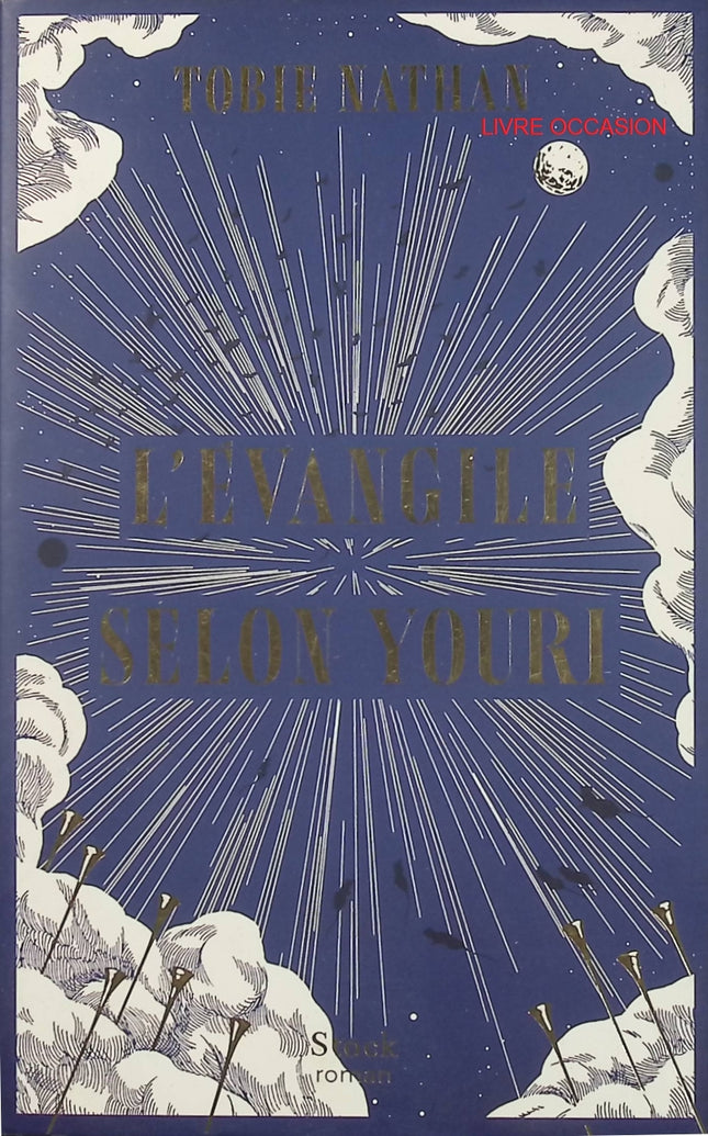 L’Évangile selon Youri – Tobie Nathan – roman initiatique et récit spirituel contemporain – livre d’occasion - Livre
