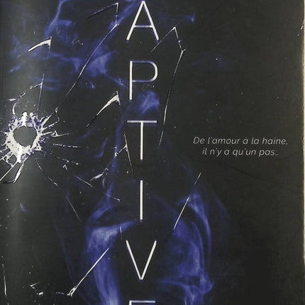 Captive, tome 1 - Sarah Rivens - livre