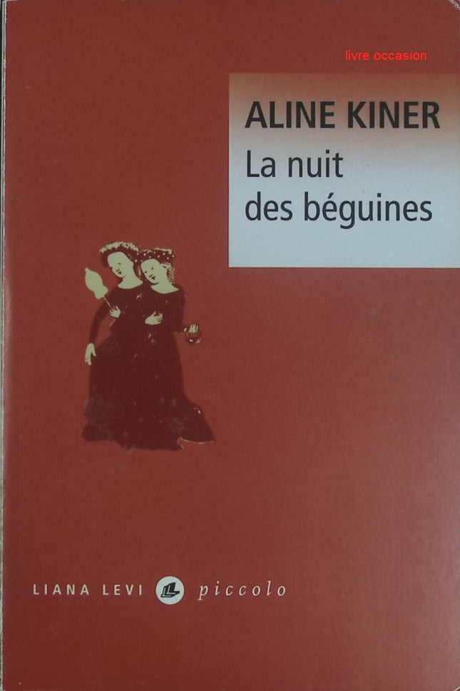 La nuit des béguines – roman historique et intrigues médiévales d’Aline Kiner sur les femmes au Moyen Âge - livre