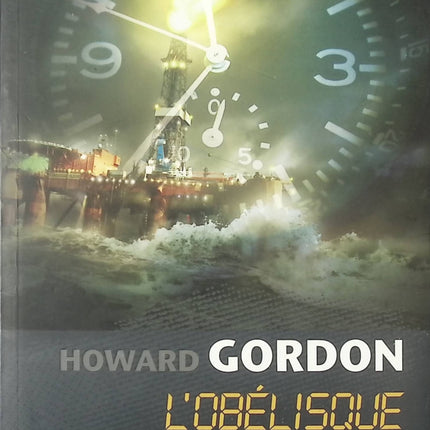 L’Obélisque – roman thriller et suspense de Howard Gordon mystère et intrigue - livre