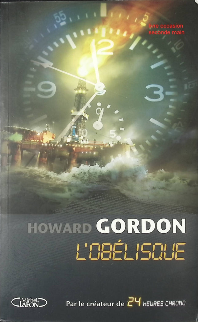 L’Obélisque – roman thriller et suspense de Howard Gordon mystère et intrigue - livre