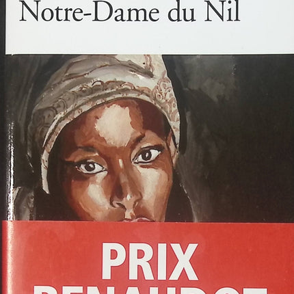 Notre-Dame du Nil – Scholastique Mukasonga – roman puissant sur le Rwanda et la vie au pensionnat - livre