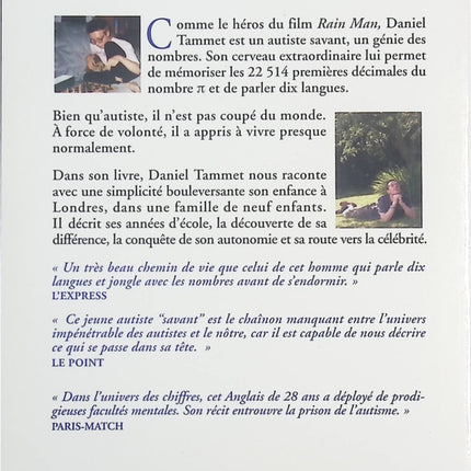 Je suis né un jour bleu – À l’intérieur du cerveau extraordinaire d’un savant autiste – Témoignage – Daniel Tammet - livre
