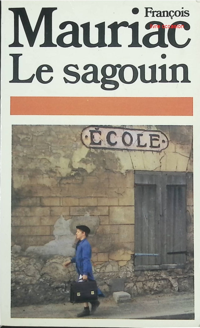 Le Sagouin – François Mauriac | Roman classique français - livre