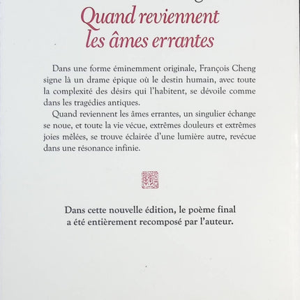 Quand reviennent les âmes errantes – Drame poétique à trois voix avec chœur – François Cheng - livre