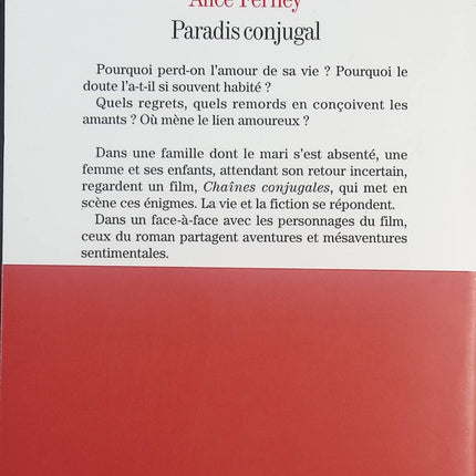 Paradis conjugal – Roman sur le couple et les illusions de l’amour – Alice Ferney - livre