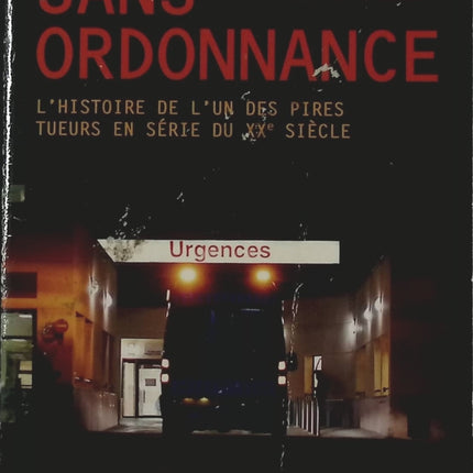 Meurtres sans ordonnance – Charles Graeber - livre
