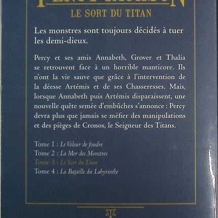 Percy Jackson et les Olympiens, tome 3 : Le sort du titan - Rick Riordan - Livre