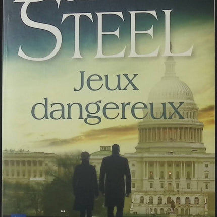 Jeux dangereux – Danielle Steel - livre