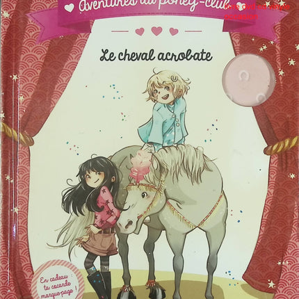 Roman jeunesse chevaux et aventure – Le Cheval acrobate Aventures au poney-club - Livre