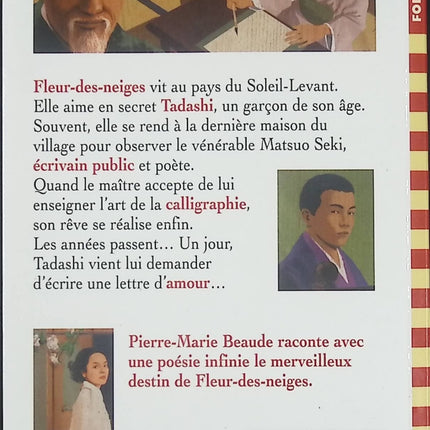Roman jeunesse et aventure historique – Fleur des neiges Pierre-Marie Beaude, Claude Cachin - Livre