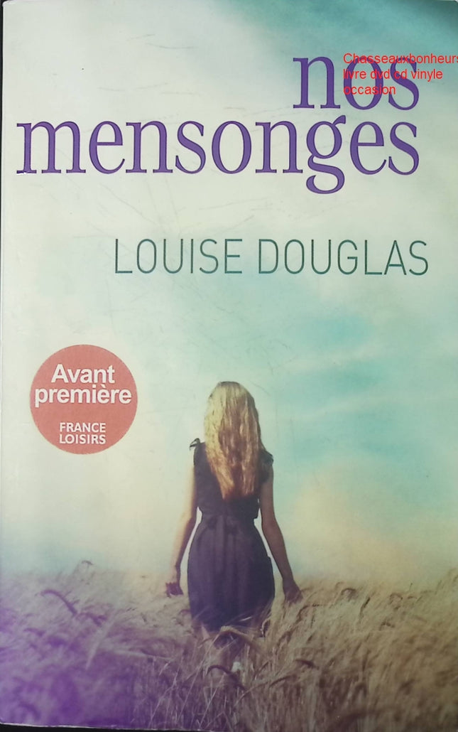 Roman contemporain suspense et drame – Nos mensonges Louise Douglas - Livre