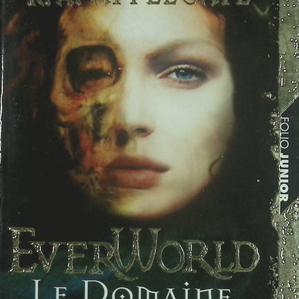 Everworld - tome 4 - Le domaine de la peur - Katherine A. Applegate - livre