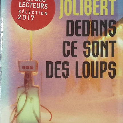 Dedans ce sont des loups - Stéphane Jolibert - livre